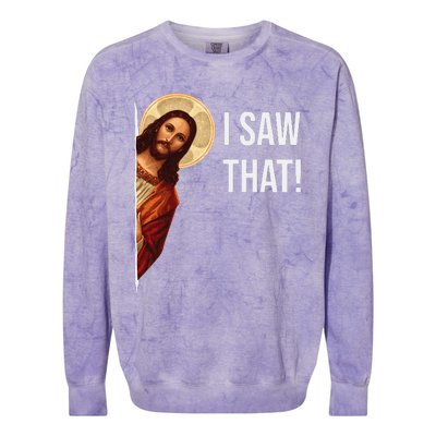 Funny Quote Jesus Meme I Saw That Christian Gift Colorblast Crewneck Sweatshirt