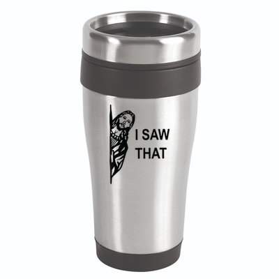 Funny Quote Jesus Meme I Saw That Christian Jesus Meme 16oz Travel Tumbler