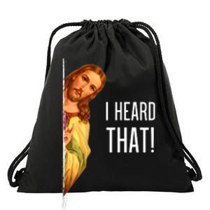 Funny Quote Jesus Meme I Heard That Christian God Drawstring Bag