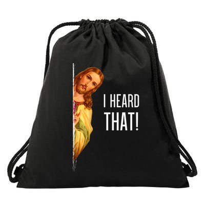 Funny Quote Jesus Meme I Heard That Christian God Drawstring Bag