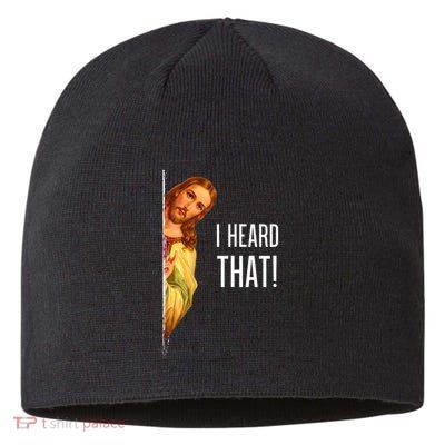 Funny Quote Jesus Meme I Heard That Christian God Sustainable Beanie
