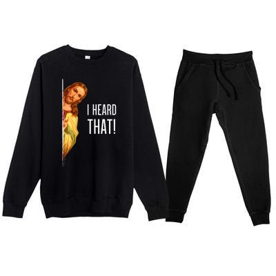 Funny Quote Jesus Meme I Heard That Christian God Premium Crewneck Sweatsuit Set