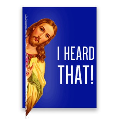 Funny Quote Jesus Meme I Heard That Christian God Poster