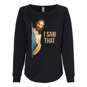 Funny Quote Jesus Meme I Saw That Christian Womens California Wash Sweatshirt