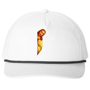 Funny Quote Jesus Meme I Saw That Christian God Snapback Five-Panel Rope Hat