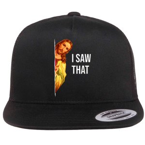 Funny Quote Jesus Meme I Saw That Christian God Flat Bill Trucker Hat