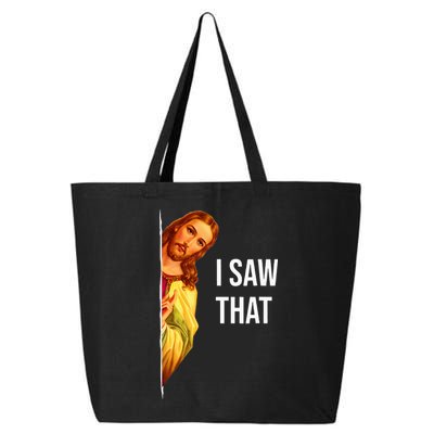 Funny Quote Jesus Meme I Saw That Christian God 25L Jumbo Tote