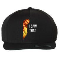 Funny Quote Jesus Meme I Saw That Christian God Wool Snapback Cap