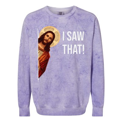 Funny Quote Jesus Meme I Saw That Christian Colorblast Crewneck Sweatshirt