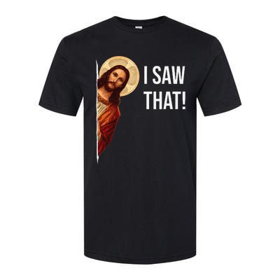 Funny Quote Jesus Meme I Saw That Christian Softstyle CVC T-Shirt