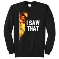 Funny Quote Jesus Meme I Saw That Christian God Sweatshirt