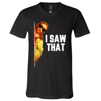 Funny Quote Jesus Meme I Saw That Christian God V-Neck T-Shirt