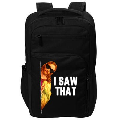 Funny Quote Jesus Meme I Saw That Christian God Impact Tech Backpack