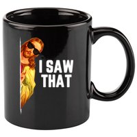 Funny Quote Jesus Meme I Saw That Christian God 11oz C Handle Ceramic Mug