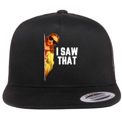 Funny Quote Jesus Meme I Saw That Christian God Flatbill Hat