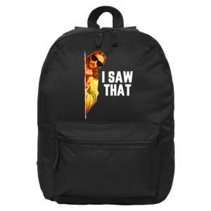 Funny Quote Jesus Meme I Saw That Christian God 16 in Basic Backpack