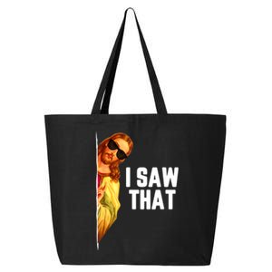 Funny Quote Jesus Meme I Saw That Christian God 25L Jumbo Tote