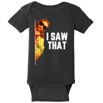 Funny Quote Jesus Meme I Saw That Christian God Baby Bodysuit