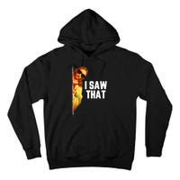 Funny Quote Jesus Meme I Saw That Christian God Tall Hoodie