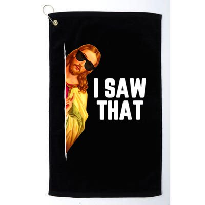 Funny Quote Jesus Meme I Saw That Christian God Golf Towel