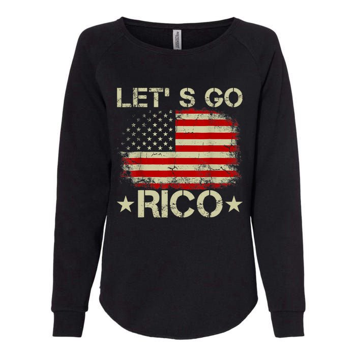 Funny Quote Lets Go RICO American Flag Womens California Wash Sweatshirt