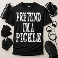 Funny Quick Lazy Easy Halloween Costume Pretend Im A Pickle Performance Shirt
