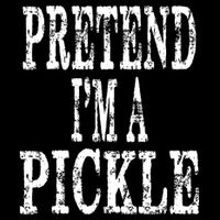 Funny Quick Lazy Easy Halloween Costume Pretend Im A Pickle Performance Shirt
