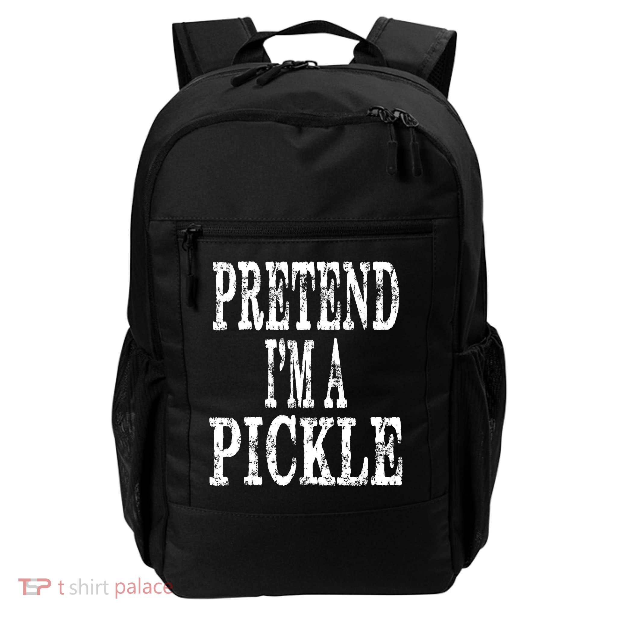 Funny Quick Lazy Easy Halloween Costume Pretend Im A Pickle Backpack
