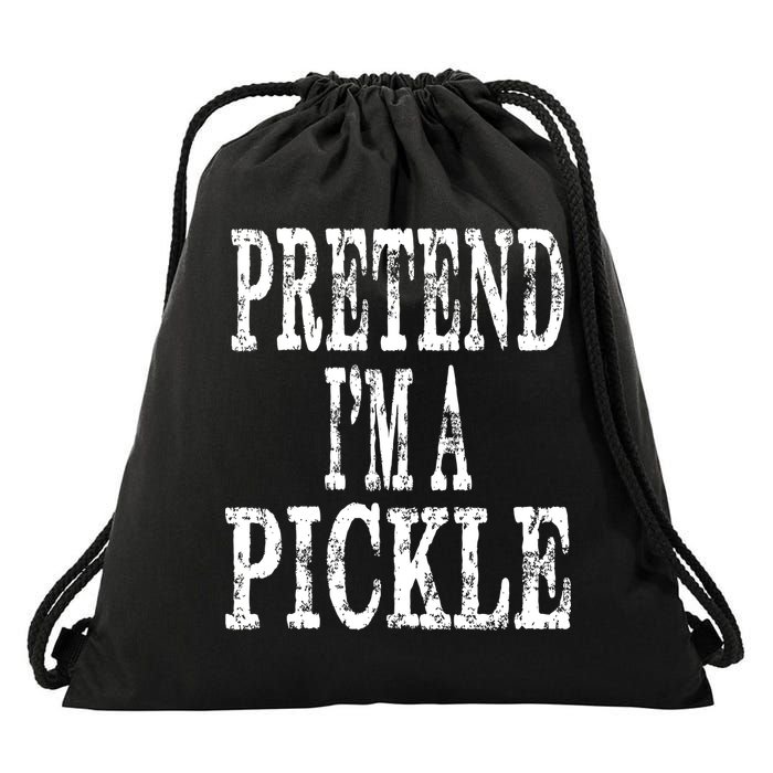 Funny Quick Lazy Easy Halloween Costume Pretend Im A Pickle Drawstring Bag
