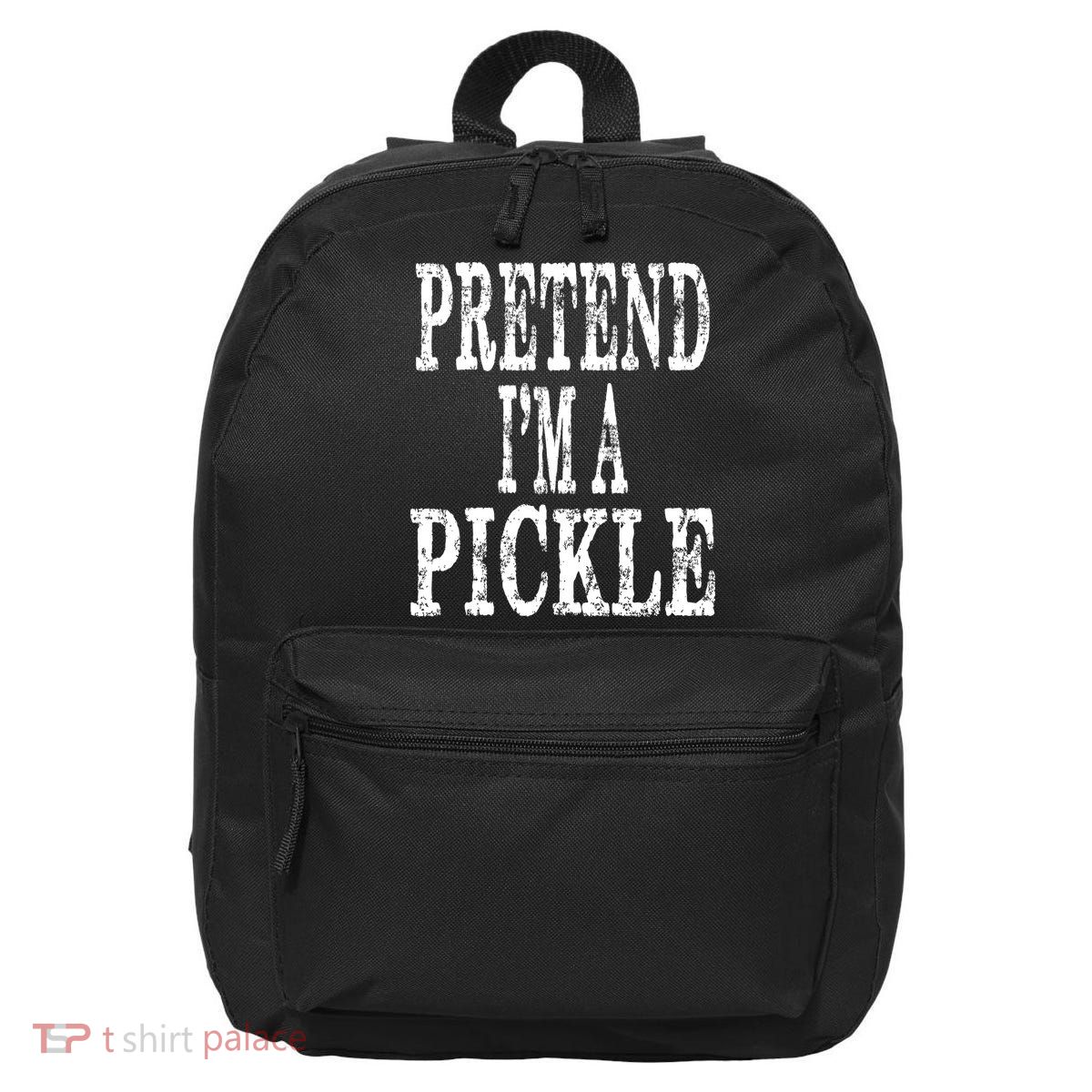 Funny Quick Lazy Easy Halloween Costume Pretend Im A Pickle 16 in Basic Backpack