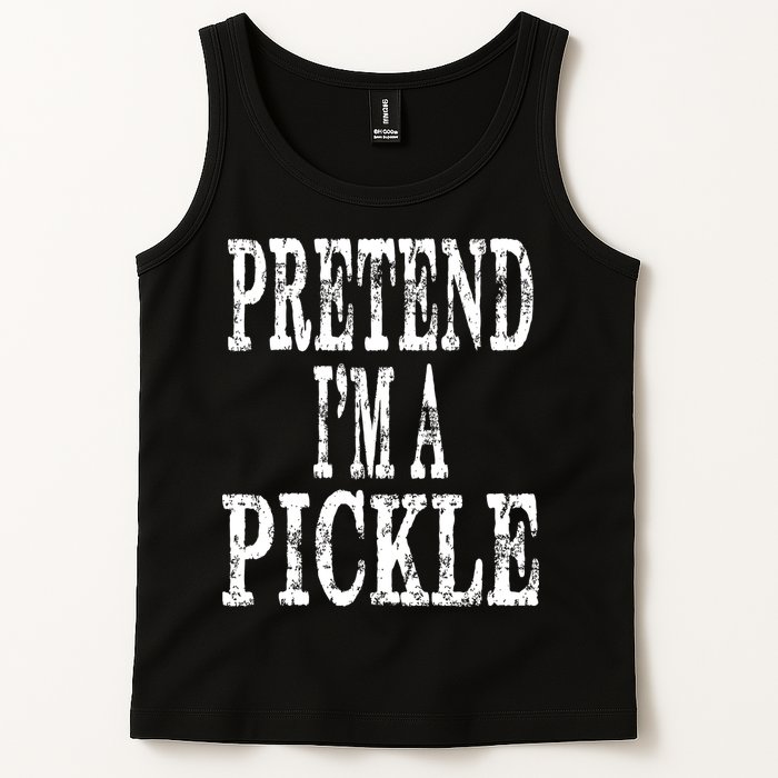 Funny Quick Lazy Easy Halloween Costume Pretend Im A Pickle Tank Top