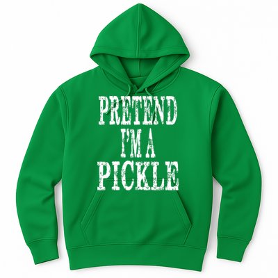 Funny Quick Lazy Easy Halloween Costume Pretend Im A Pickle Hoodie