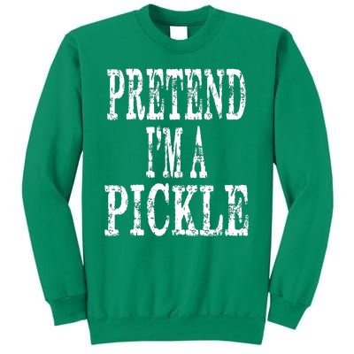 Funny Quick Lazy Easy Halloween Costume Pretend Im A Pickle Sweatshirt