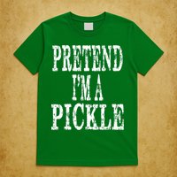 Funny Quick Lazy Easy Halloween Costume Pretend Im A Pickle T-Shirt