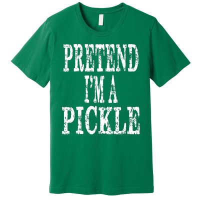 Funny Quick Lazy Easy Halloween Costume Pretend Im A Pickle Premium T-Shirt