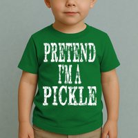 Funny Quick Lazy Easy Halloween Costume Pretend Im A Pickle Toddler T-Shirt