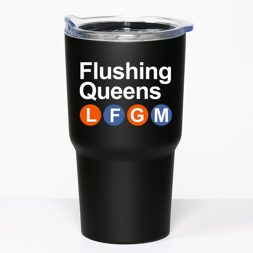 Flushing Queens Lfgm Tumbler