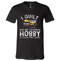 Funny Quilting Lover Art For  Grandmas  Quilter V-Neck T-Shirt