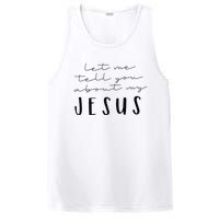 Funny Quote Let Me Tell You About MY Jesus Christian PosiCharge Competitor Tank