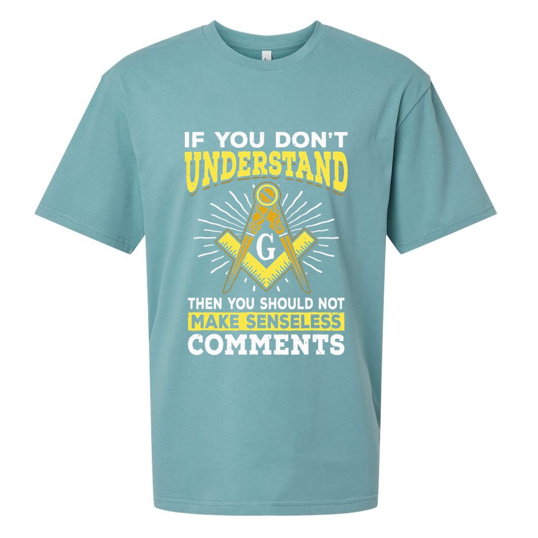 Freemason Quotes Masonry Masonic Freemasons Freemasonry Sueded Cloud Jersey T-Shirt