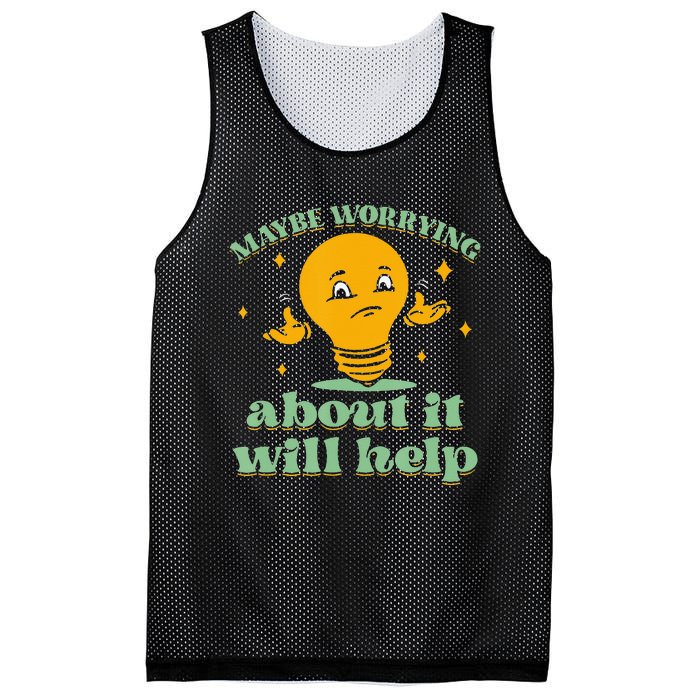 Funny quote Maybe Worrying About It Will Help Mesh Reversible Basketball Jersey Tank