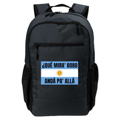 Funny Qué Miras Bobo Qué Mira Bobo Daily Commute Backpack