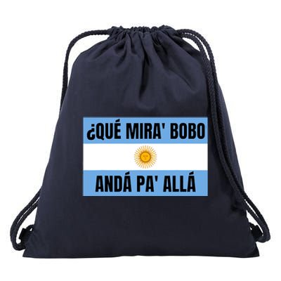 Funny Qué Miras Bobo Qué Mira Bobo Drawstring Bag