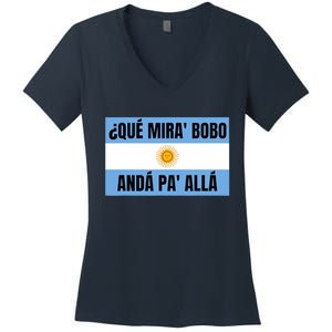 Funny Qué Miras Bobo Qué Mira Bobo Women's V-Neck T-Shirt