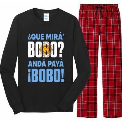 Funny Qué Mirás Bobo, Andá Pa' Allá Funny Speech Long Sleeve Pajama Set