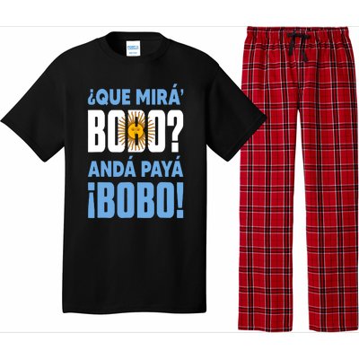 Funny Qué Mirás Bobo, Andá Pa' Allá Funny Speech Pajama Set