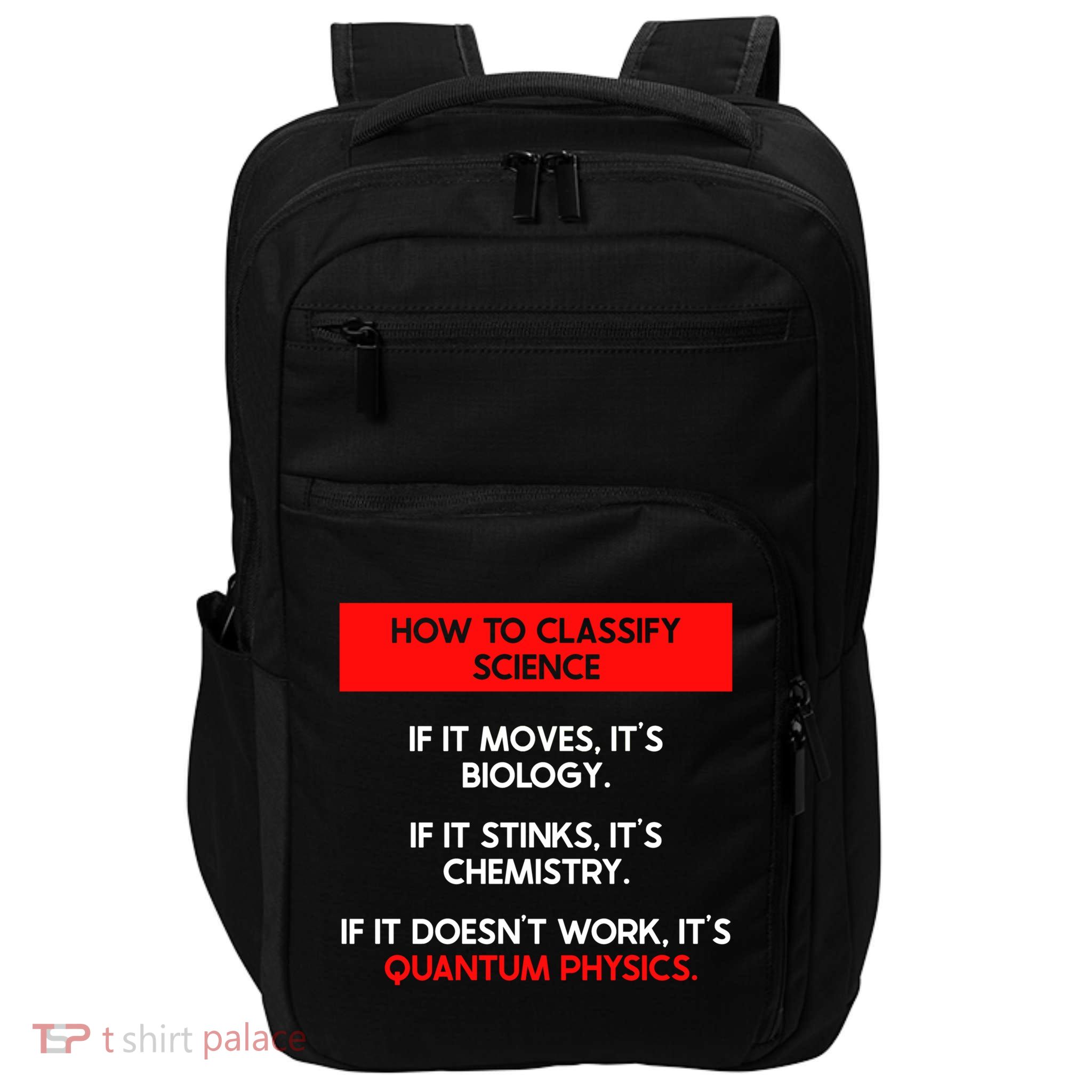 Funny Quantum Mechanics And Quantum Physics Gift Impact Tech Backpack