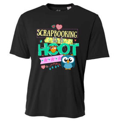 funny Quote Owl Gifts Scrapbooking Is A Hoot Cooling Performance Crew T-Shirt