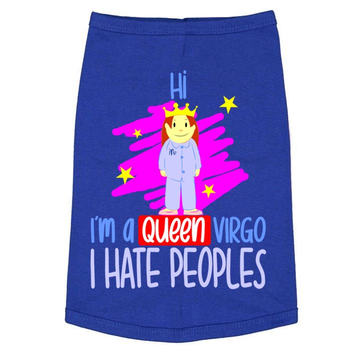 Fabulous Queen Of Virgo I Hate People Funny Virgo Zodiac Cool Gift Doggie Tank