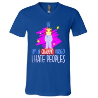 Fabulous Queen Of Virgo I Hate People Funny Virgo Zodiac Cool Gift V-Neck T-Shirt